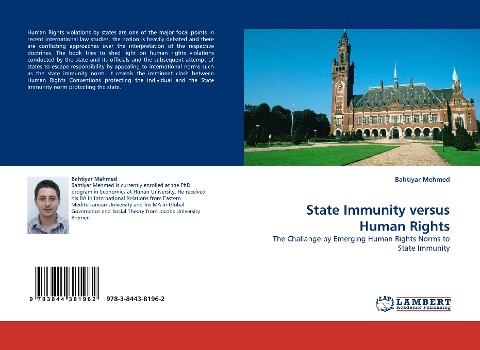 State Immunity versus Human Rights: The Challange by Emerging Human Rights Norms to State Immunity