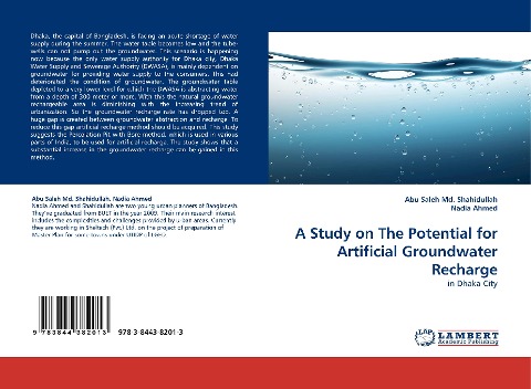 A Study on The Potential for Artificial Groundwater Recharge: in Dhaka City