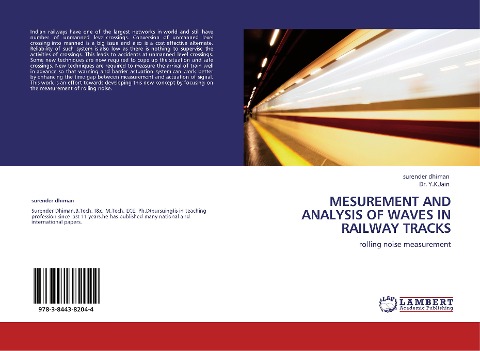 MESUREMENT AND ANALYSIS OF WAVES IN RAILWAY TRACKS: rolling noise measurement