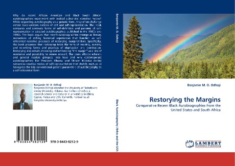 Restorying the Margins: Comparative Recent Black Autobiographies from the United States and South Africa