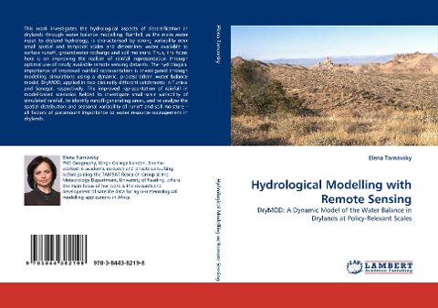 Hydrological Modelling with Remote Sensing: DryMOD: A Dynamic Model of the Water Balance in Drylands at Policy-Relevant Scales
