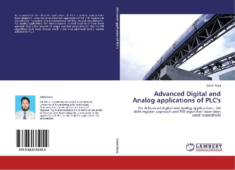 Advanced Digital and Analog applications of PLCs: For Advanced digital and analog applications , bit shift register approach and PID algorithm have been used respectively