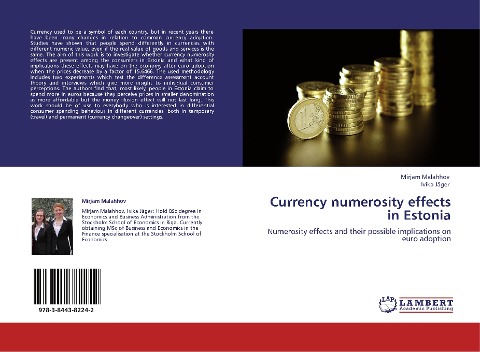 Currency numerosity effects in Estonia: Numerosity effects and their possible implications on euro adoption