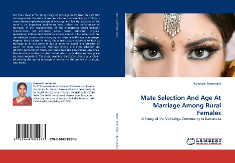 Mate Selection And Age At Marriage Among Rural Females: A Study of the Vokkaliga Community in Karnataka
