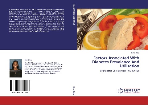 FACTORS ASSOCIATED WITH DIABETES PREVALENCE AND UTILISATION: OF DIABETES CARE SERVICES IN MAURITIUS