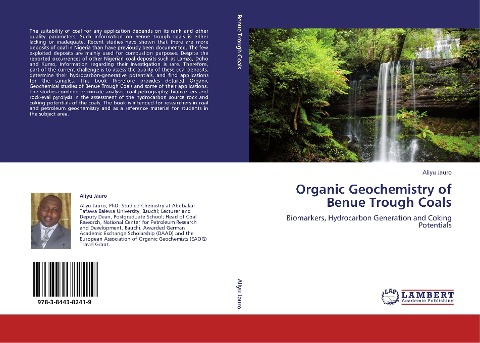 Organic Geochemistry of Benue Trough Coals: Biomarkers, Hydrocarbon Generation and Coking Potentials