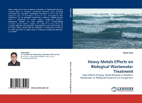 Heavy Metals Effects on Biological Wastewater Treatment: Toxic Effects of Heavy Metals Presence in Industrial Wastewater on Biological Treatment microorganisms
