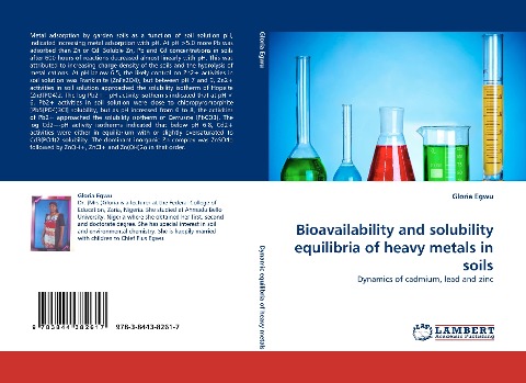 Bioavailability and solubility equilibria of heavy metals in soils: Dynamics of cadmium, lead and zinc