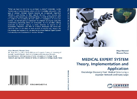 MEDICAL EXPERT SYSTEM Theory, Implementation and Application: Knowledge Discovery from Medical Data Using a Bayesian Network and Fuzzy Logic