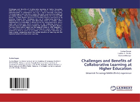 Challenges and Benefits of Collaborative Learning at Higher Education: Universiti Teknologi MARA (Perlis) experience
