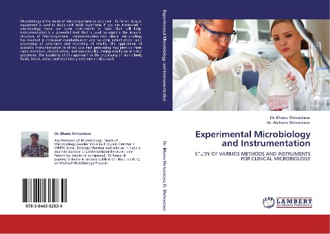 Experimental Microbiology and Instrumentation: STUDY OF VARIUOS METHODS AND INSTRUMENTS FOR CLINICAL MICROBIOLOGY