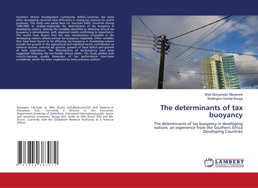 The determinants of tax buoyancy: The determinants of tax buoyancy in developing nations: an experience from the Southern Africa Developing Countries