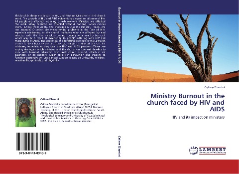 Ministry Burnout in the church faced by HIV and AIDS: HIV and its impact on ministers