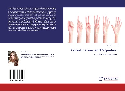 Coordination and Signaling: in a Global Auction Game