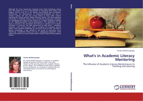Whats in Academic Literacy Mentoring: The Influence of Academic Literacy Mentoring on its Teaching and Learning