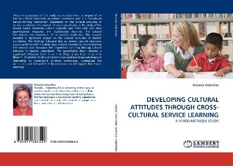 DEVELOPING CULTURAL ATTITUDES THROUGH CROSS-CULTURAL SERVICE LEARNING: A MIXED METHODS STUDY