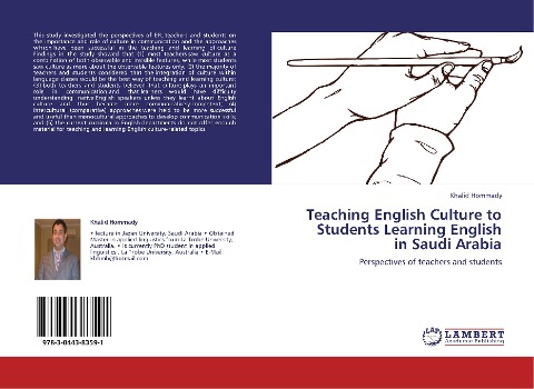 Teaching English Culture to Students Learning English in Saudi Arabia: Perspectives of teachers and students