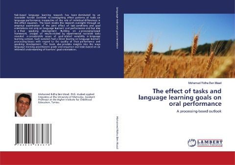 The effect of tasks and language learning goals on oral performance: A processing-based outlook