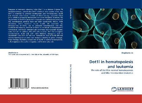 Dot1l in hematopoiesis and leukemia: The role of Dot1l in normal hematopoiesis and MLL translocation leukemia