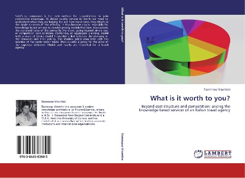 What is it worth to you?: Beyond cost structure and competition: pricing the knowledge based services of an Italian travel agency