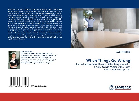 When Things Go Wrong: How to Improve Public Relations After Being Involved in a Public Scandal? Cases of J&J, Exxon Valdez, Metro Group, Nike