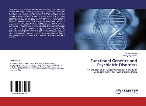 Functional Genetics and Psychiatric Disorders: An Exploration of Functional Genetic Variants in Candidate Genes for Psychiatric Disorders