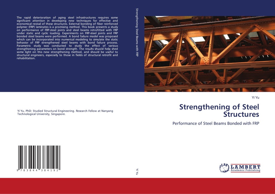 Strengthening of Steel Structures: Performance of Steel Beams Bonded with FRP