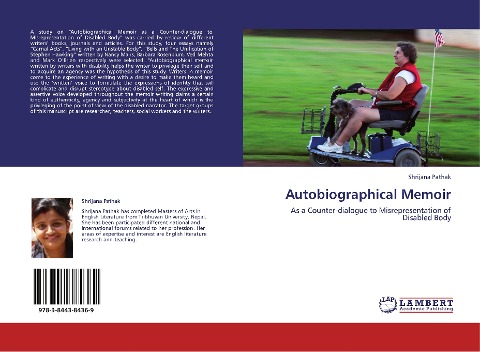 Autobiographical Memoir: As a Counter-dialogue to Misrepresentation of Disabled Body
