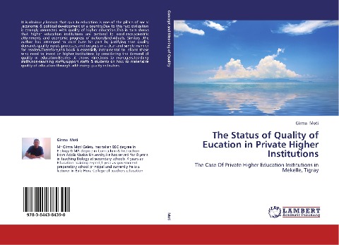 The Status of Quality of Eucation in Private Higher Institutions: The Case Of Private Higher Education Institutions in Mekelle, Tigray