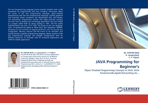 JAVA Programming for Beginners: Object Oriented Programming Concepts in JAVA, JAVA Fundamentals,Applet,Networking etc...