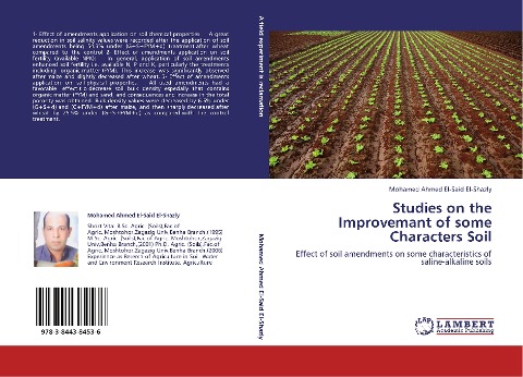 Studies on the Improvemant of some Characters Soil: Effect of soil amendments on some characteristics of saline-alkaline soils