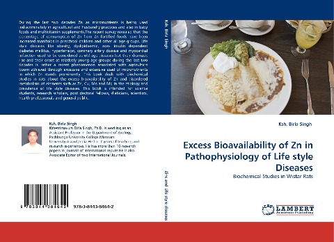 Excess Bioavailability of Zn in Pathophysiology of Life style Diseases: Biochemical Studies in Wistar Rats