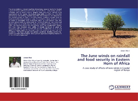 The June winds on rainfall and food security in Eastern Horn of Africa: A case study of effects of June winds in Coastal region of Kenya
