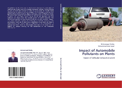 Impact of Automobile Pollutants on Plants: Impact of vehicular exhaust on plant