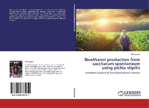 Bioethanol production from saccharum spontaneum using pichia stipitis: Bioethanol production from lignocellulosic biomass