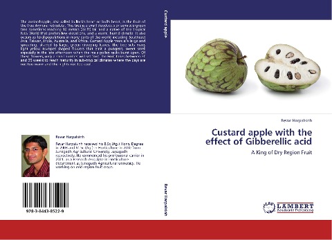 Custard apple with the effect of Gibberellic acid: A King of Dry Region Fruit