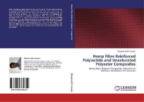 Hemp Fibre Reinforced Polylactide and Unsaturated Polyester Composites: Hemp Fibre, Polymer Composites, Fibre/Matrix Interface, Mechanical Performance