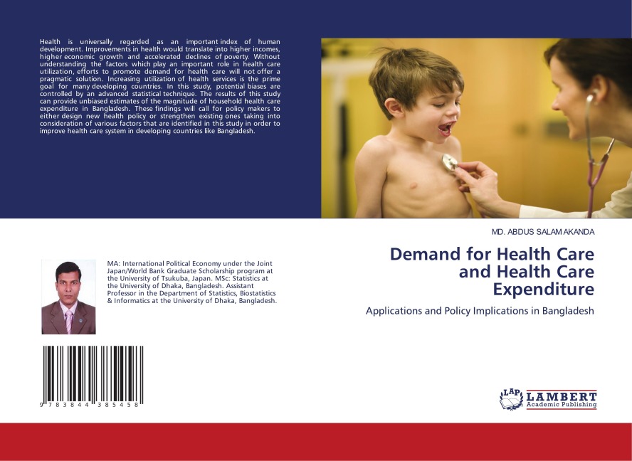 Demand for Health Care and Health Care Expenditure: Applications and Policy Implications in Bangladesh