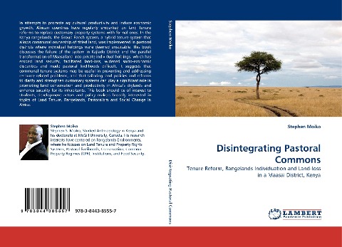 Disintegrating Pastoral Commons: Tenure Reform, Rangelands Individuation and Land-loss in a Maasai District, Kenya
