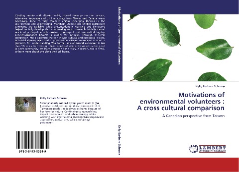 Motivations of environmental volunteers : A cross cultural comparison: A Canadian perspective from Taiwan