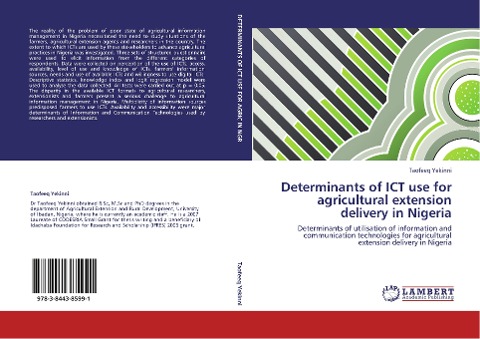 Determinants of ICT use for agricultural extension delivery in Nigeria: Determinants of utilisation of information and communication technologies for agricultural extension delivery in Nigeria