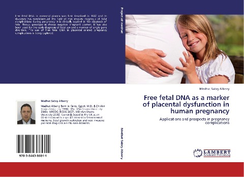 Free fetal DNA as a marker of placental dysfunction in human pregnancy: Applications and prospects in pregnancy complications