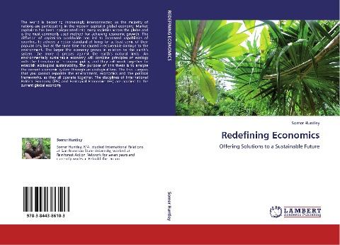 Redefining Economics: Offering Solutions to a Sustainable Future