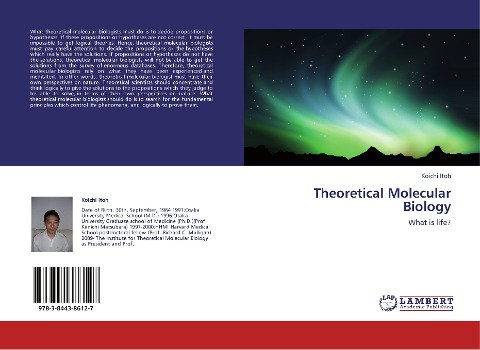 Theoretical Molecular Biology: What is life?