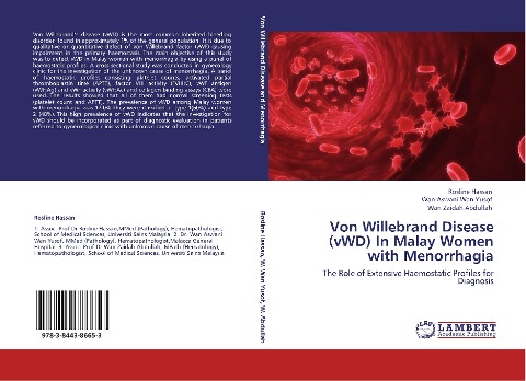 Von Willebrand Disease (vWD) In Malay Women with Menorrhagia: The Role of Extensive Haemostatic Profiles for Diagnosis