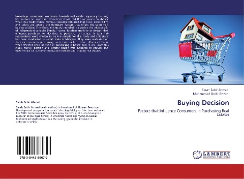 Buying Decision: Factors that Influence Consumers in Purchasing Real Estates