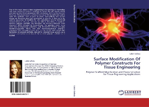 Surface Modification Of Polymer Constructs For Tissue Engineering: Polymer Scaffold Modification and Characterisation for Tissue Engineering Applications