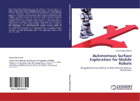 Autonomous Surface Exploration for Mobile Robots: Using Information Metrics to Plan Paths for Robotic Exploration