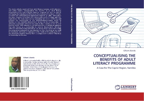 CONCEPTUALISING THE BENEFITS OF ADULT LITERACY PROGRAMME: A Case For The Caprivi Region, Namibia