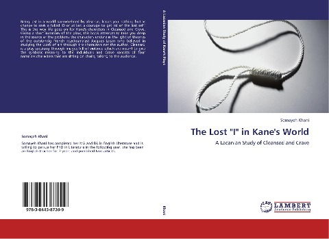 The Lost "I" in Kane's World: A Lacanian Study of Cleansed and Crave
